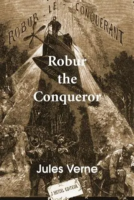 Robur el Conquistador - Robur the Conqueror