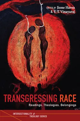 Transgredir la raza - Transgressing Race