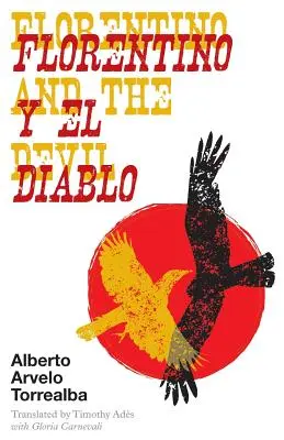 Florentino y el diablo - Florentino and the Devil