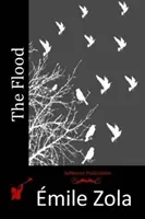 El diluvio de Emile Zola, Ficción, Clásicos, Literaria - The Flood by Emile Zola, Fiction, Classics, Literary
