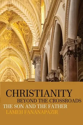 El cristianismo más allá de la encrucijada - Christianity beyond the Crossroads