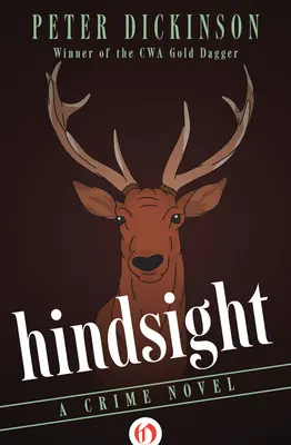 Retrospectiva: Una novela negra - Hindsight: A Crime Novel