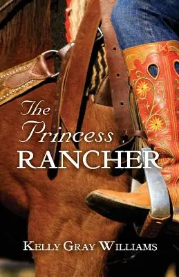 La princesa ranchera - The Princess Rancher