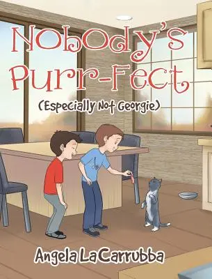 Nadie es perfecto: (Y menos Georgie) - Nobody's Purr-fect: (Especially Not Georgie)