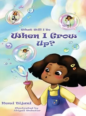 Qué seré de mayor - What Will I Be When I Grow Up