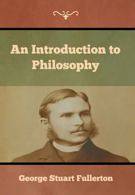 Introducción a la filosofía - An Introduction to Philosophy