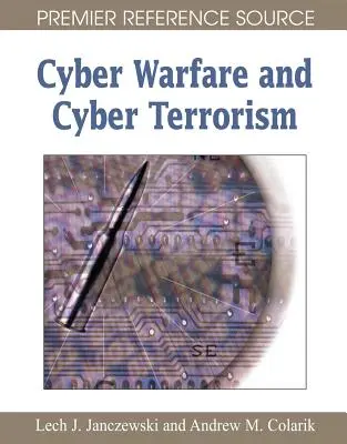 Ciberguerra y ciberterrorismo - Cyber Warfare and Cyber Terrorism
