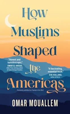 Cómo los musulmanes dieron forma a América - How Muslims Shaped the Americas