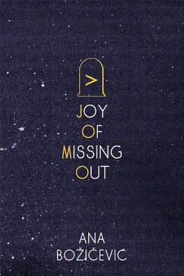 La alegría de perderse algo - Joy of Missing Out