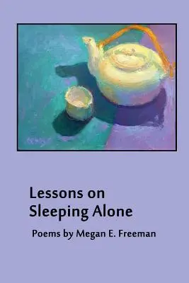 Lecciones para dormir solo - Lessons on Sleeping Alone