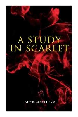 Un estudio en escarlata - A Study in Scarlet