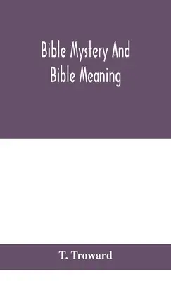 Misterio bíblico y significado de la Biblia - Bible mystery and Bible meaning