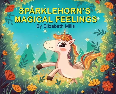 Sentimientos mágicos de Sparklehorn - Sparklehorn's Magical Feelings