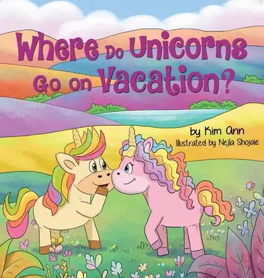 ¿Dónde van los unicornios de vacaciones? - Where Do Unicorns Go on Vacation?