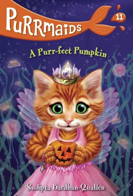 Purrmaids #11: Una calabaza Purr-Fecta - Purrmaids #11: A Purr-Fect Pumpkin