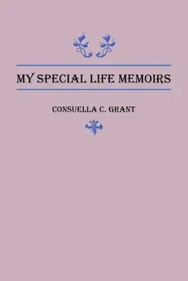 Memorias de mi vida especial - My Special Life Memoirs