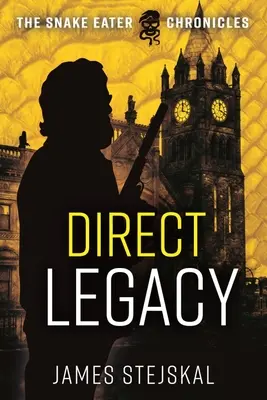 Direct Legacy: Un thriller de espionaje de la Guerra Fría - Direct Legacy: A Cold War Spy Thriller