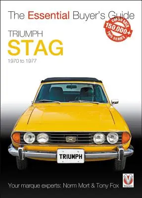 Triumph Stag: La guía esencial del comprador - Triumph Stag: The Essential Buyer's Guide