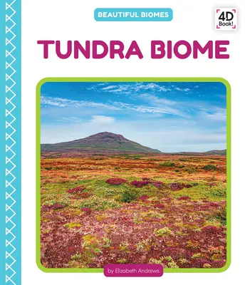 Bioma de la tundra - Tundra Biome