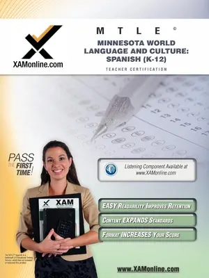 Mtle Minnesota Mundo Lengua y Cultura: Spanish (K-12) Teacher Certification Test Prep Study Guide - Mtle Minnesota World Language and Culture: Spanish (K-12) Teacher Certification Test Prep Study Guide