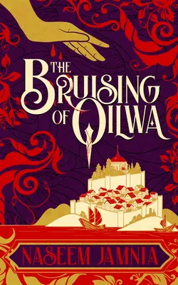 Los golpes de Qilwa - The Bruising of Qilwa