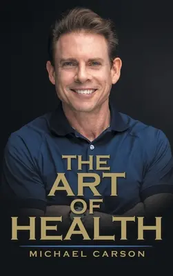 El arte de la salud - The Art of Health