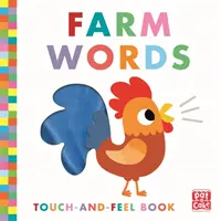 Toca y Siente: Palabras de la Granja - Libro de cartón - Touch-and-Feel: Farm Words - Board Book