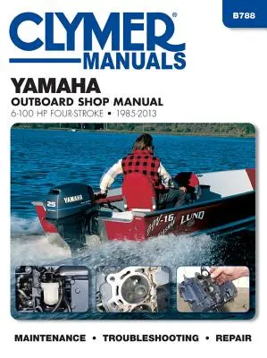 Yamaha 6-100 Hp Clymer Manual De Reparacion De Motores Fueraborda - Yamaha 6-100 Hp Clymer Outboard Motor Repair Manual