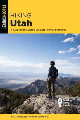 Senderismo en Utah: A Guide to Utah's Greatest Hiking Adventures (Guía de las mejores aventuras de senderismo de Utah) - Hiking Utah: A Guide to Utah's Greatest Hiking Adventures