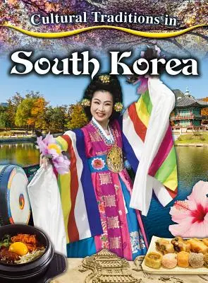 Tradiciones culturales en Corea del Sur - Cultural Traditions in South Korea