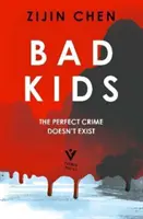 Niños malos - Bad Kids