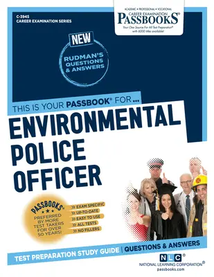 Policía Medioambiental (C-3945): Guía de Estudio - Environmental Police Officer (C-3945): Passbooks Study Guide