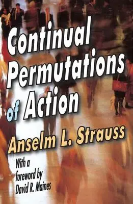 Permutaciones continuas de la acción - Continual Permutations of Action