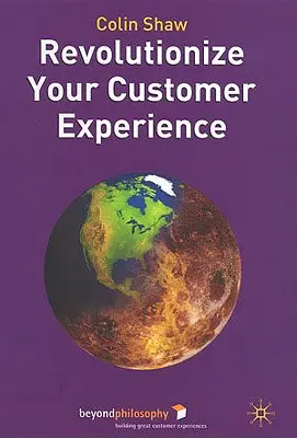 Revolucione su experiencia de cliente - Revolutionize Your Customer Experience