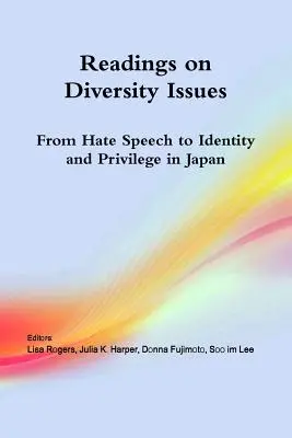 Lecturas sobre cuestiones de diversidad: Del discurso del odio a la identidad y los privilegios en Japón - Readings on Diversity Issues: From hate speech to identity and privilege in Japan