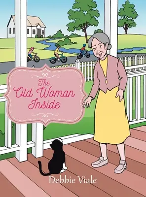 La anciana interior - The Old Woman Inside