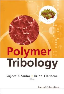Tribología de polímeros - Polymer Tribology
