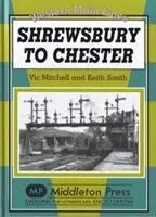De Shrewsbury a Chester - Shrewsbury to Chester