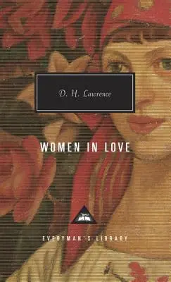 Mujeres enamoradas: Introducción de David Ellis - Women in Love: Introduction by David Ellis