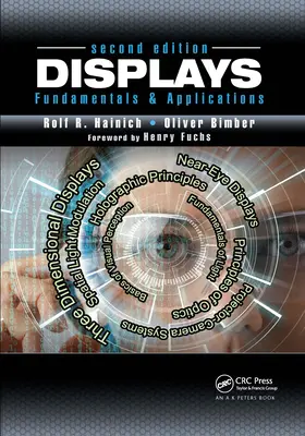 Displays: Fundamentos y aplicaciones, segunda edición - Displays: Fundamentals & Applications, Second Edition