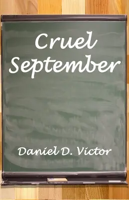 Septiembre cruel - Cruel September