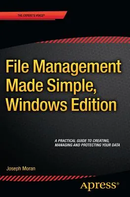 Gestión de archivos simplificada, edición Windows - File Management Made Simple, Windows Edition