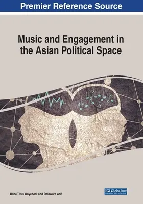 Música y compromiso en el espacio político asiático - Music and Engagement in the Asian Political Space