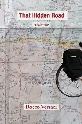 Ese camino oculto: Memorias - That Hidden Road: A Memoir