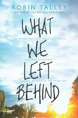 Lo que dejamos atrás: Una novela emocional para jóvenes adultos - What We Left Behind: An Emotional Young Adult Novel