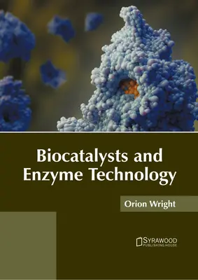 Biocatalizadores y tecnología enzimática - Biocatalysts and Enzyme Technology