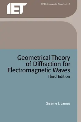 Teoría geométrica de la difracción de ondas electromagnéticas - Geometrical Theory of Diffraction for Electromagnetic Waves