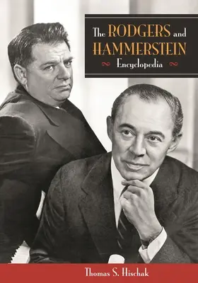 Enciclopedia Rodgers y Hammerstein - The Rodgers and Hammerstein Encyclopedia