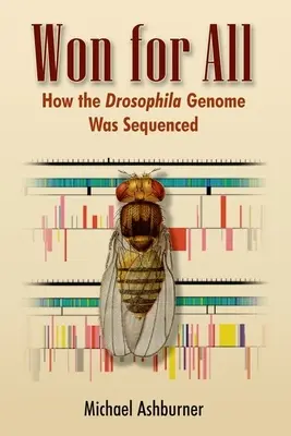 Ganado para todos: cómo se secuenció el genoma de la Drosophila - Won for All: How the Drosophila Genome Was Sequenced
