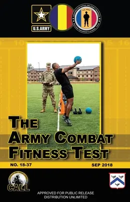 El Test de Aptitud Física para el Combate del Ejército (ACTF) - The Army Combat Fitness Test (ACTF)